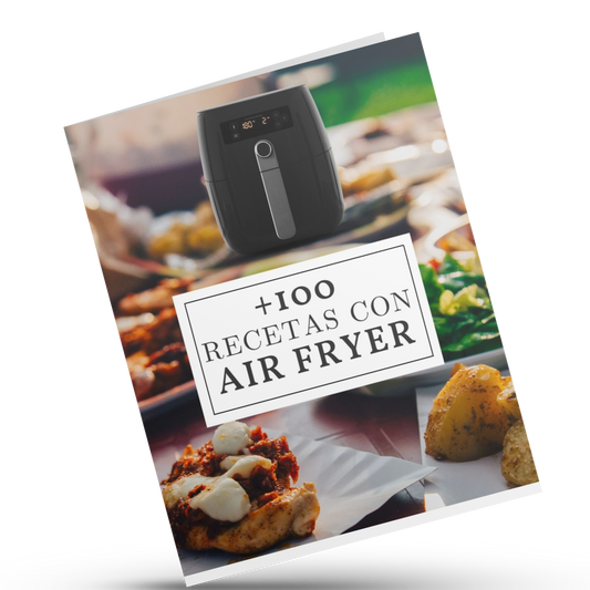 🔥 El Gran Ebook + de 100 Recetas Air Fryer: Rápidas y Deliciosas 🍽️ Incluye 3 Bonos Secretos de Regalo 🎁